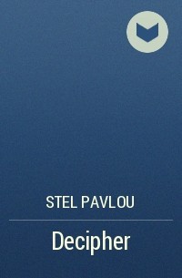 Stel Pavlou - Decipher
