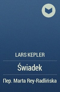 Lars Kepler - Świadek