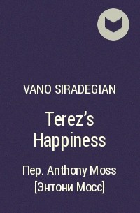 Vano Siradegian - Terez's Happiness