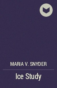 Maria V. Snyder - Ice Study