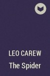 Leo Carew - The Spider