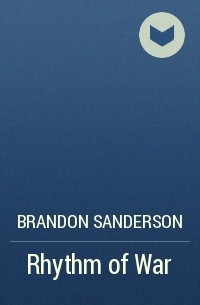 Brandon Sanderson - Rhythm of War