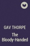 Gav Thorpe - The Bloody-Handed