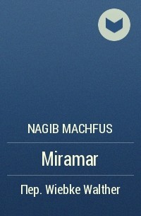 Nagib Machfus - Miramar