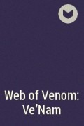  - Web of Venom: Ve&#039;Nam