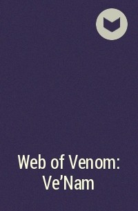  - Web of Venom: Ve'Nam