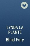 Lynda La Plante - Blind Fury