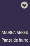 Andrea Abreu - Panza de burro