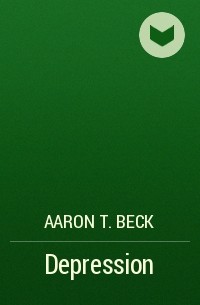 Aaron T. Beck - Depression
