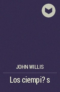 John Willis - Los ciempi?s