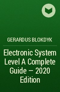 Gerardus Blokdyk - Electronic System Level A Complete Guide - 2020 Edition