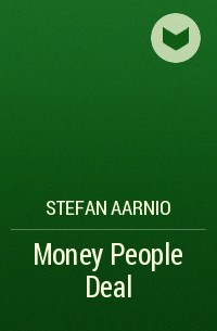 Stefan Aarnio - Money People Deal