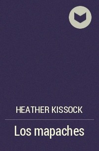 Heather Kissock - Los mapaches