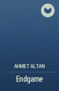 Ахмет Алтан - Endgame