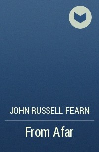 John Russell Fearn - From Afar