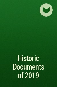 Группа авторов - Historic Documents of 2019