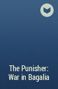  - The Punisher: War in Bagalia