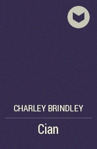 Charley Brindley - Cian