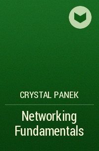 Crystal Panek - Networking Fundamentals
