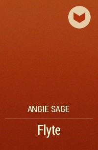 Angie Sage - Flyte