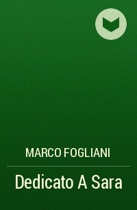 Marco Fogliani - Dedicato A Sara