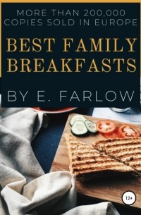 Э. Фарлоу - Best Family Breakfasts