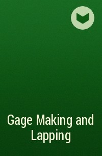 Various - Gage Making and Lapping