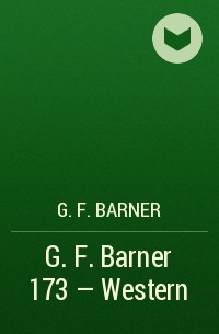 G.F. Barner - G.F. Barner 173 – Western