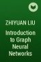  - Introduction to Graph Neural Networks
