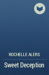Rochelle  Alers - Sweet Deception