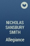 Nicholas Sansbury Smith - Allegiance
