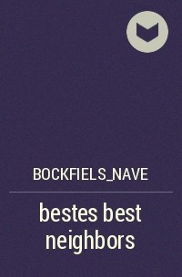 Bockfiels_Nave - bestes best neighbors