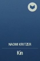 Naomi Kritzer - Kin