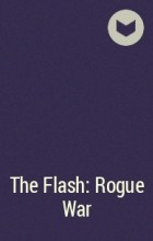  - The Flash: Rogue War