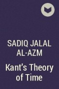 Sadiq Jalal Al-Azm - Kant&#039;s Theory of Time