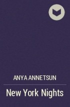 Anya Annetsun - New York Nights