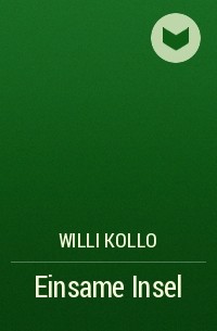 Willi Kollo - Einsame Insel