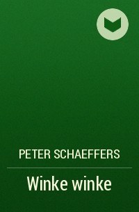 Peter Schaeffers - Winke winke