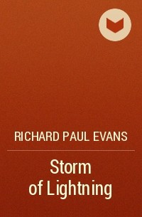 Richard Paul Evans - Storm of Lightning