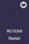Wu Guan - Roesin