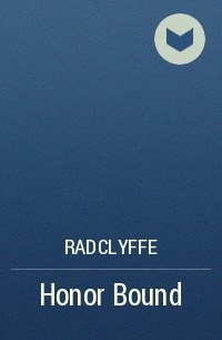 Radclyffe - Honor Bound