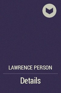 Lawrence Person - Details