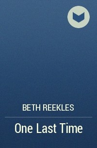 Beth Reekles - One Last Time
