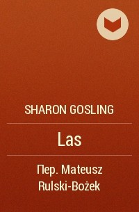 Sharon Gosling - Las