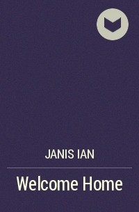 Janis Ian - Welcome Home