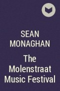 Sean Monaghan - The Molenstraat Music Festival