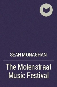 Sean Monaghan - The Molenstraat Music Festival