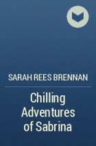 Сара Риз Бреннан - Chilling Adventures of Sabrina