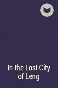  - In the Lost City of Leng