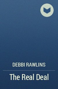 Дебби Роулинз - The Real Deal